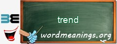 WordMeaning blackboard for trend